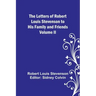 The Letters of Robert Louis Stevenson to his Family and Friends - Volume II