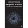 Indigenous Statistics: From Data Deficits to Data Sovereignty