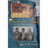 Three Came Home - Rutherford: A Civil War Trilogy