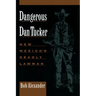 Dangerous Dan Tucker: New Mexico's Deadly Lawman