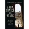 Agha, Shaikh and State: The Social and Political Structures of Kurdistan