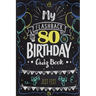 My Flashback 80th Birthday Quiz Book: Turning 80 Humor for People Born in the '40s