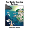 Your Senior Housing Options