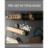 The Art of Tsukamaki