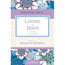 Living in Jesus