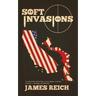 Soft Invasions