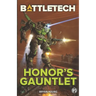 BattleTech: Honor's Gauntlet