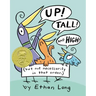 Up, Tall and High!