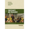 Four Views on Christianity and Philosophy