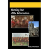 Morning Star of the Reformation