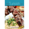 A Taste of Turkish Cuisine