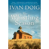 The Whistling Season
