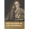 The Watcher by the Threshold