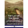 The Lay of the Land: Nature and the Woodland Creatures through the Seasons