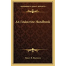 An Endocrine Handbook