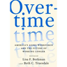 Overtime: America's Aging Workforce and the Future of Working Longer