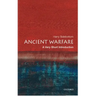 Ancient Warfare: A Very Short Introduction