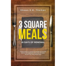 3 Square Meals: 28 Days of Renewal