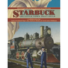 Starbuck: The Little Town that Could