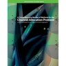 A Comprehensive Review of Methods for the Channel Allocation Problem