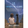 Lo, I Am With You Always
