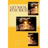 Get Rich, $tay Rich