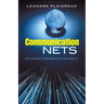 Communication Nets: Stochastic Message Flow and Delay