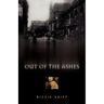 Out of the Ashes