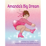 Amanda's Big Dream