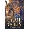 The Game of Gods 1: The Beginning