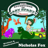 The Adventures of Baby Sparty: Dinosaurs
