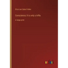 Conscience; It is only a trifle: in large print