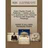 Adam Clayton Powell, Jr., Petitioner, V. Esther James. U.S. Supreme Court Transcript of Record with Supporting Pleadings