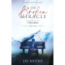 The Broken Miracle - Inspired by the Life of Paul Cardall: Part 2