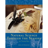 Natural Science Through the Seasons: 100 Teaching Units