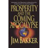Prosperity and the Coming Apocalyspe