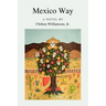 Mexico Way