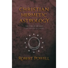Christian Hermetic Astrology