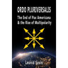 Ordo Pluriversalis: The End of Pax Americana and the Rise of Multipolarity