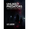Unlikely Predators: Case Studies in Female Predation