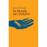In Praise of Civility