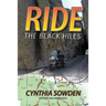 Ride the Black Hills