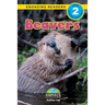 Beavers: Animals That Change the World! (Engaging Readers, Level 2)
