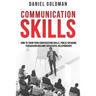 Communication Skills: How to Train your Conversation Skills, Public Speaking, Persuasion Building Successful Relationships