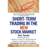 Short-Term Trading in the New Stock Market