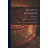 Elliott's Magazine [microform]: Official Organ of the League of American Wheelmen; v.30-31 1899-1900