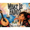 What is Fado?
