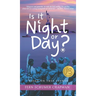 Is It Night or Day?: A True Story of a Jewish Child Fleeing the Holocaust