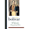 El Libertador: Writings of Simon Bolivar