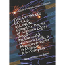 The Ultimate Layla & Majnun: Complete Poems of Majnun (Qays Ibn al-Mulawwah) Nizami's Layla & Majnun & Layla & Majnun... A Screenplay: Translation